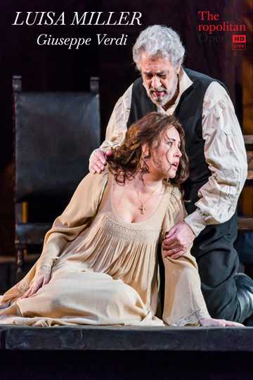 Met Opera Live: Luisa Miller Poster