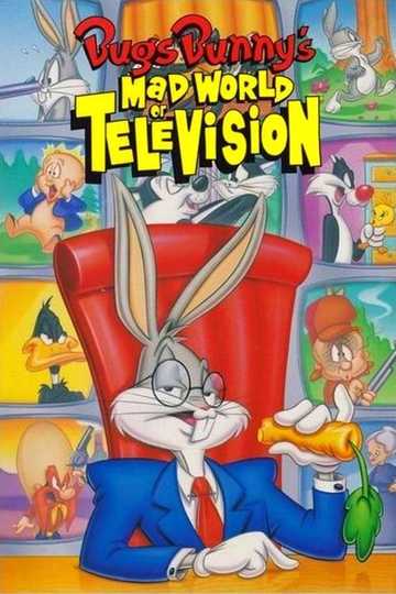 Bugs Bunny's Mad World of Television Poster