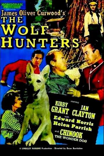 The Wolf Hunters Poster