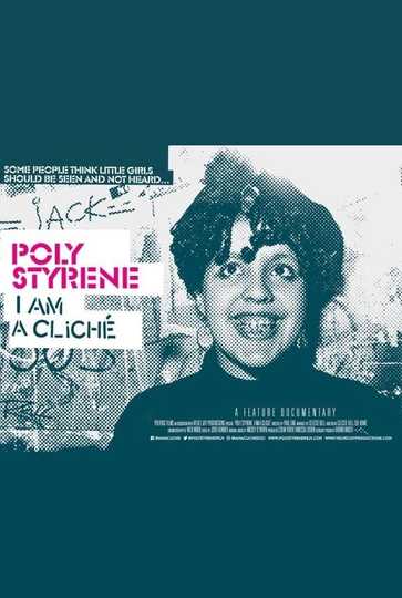 Poly Styrene: I Am A Cliché Poster