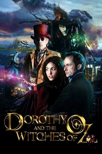 Dorothy And The Witches Of Oz Poster