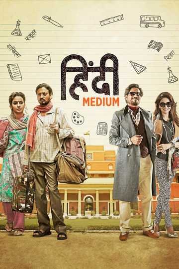 Hindi Medium - Stream and Watch Online | Moviefone