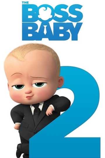 The Boss Baby 2 Poster