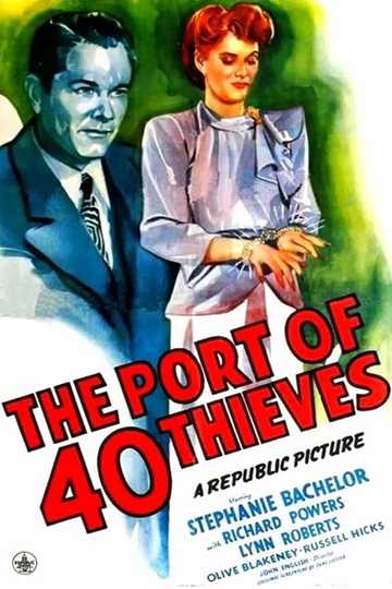 The Port of 40 Thieves Poster