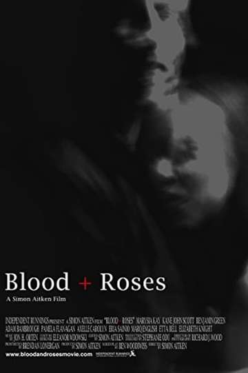 Blood + Roses Poster