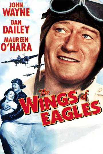 The Wings of Eagles Poster