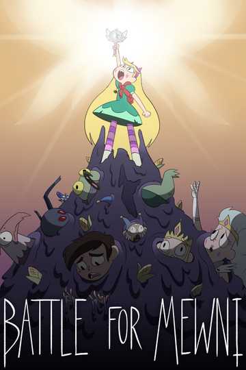 Star vs. the Forces of Evil: The Battle for Mewni Poster