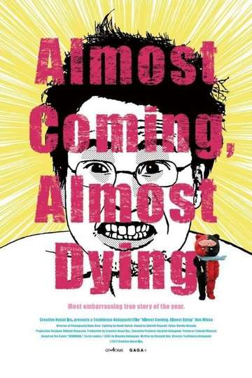 Almost Coming Almost Dying Poster