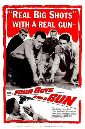 Four Boys and a Gun Poster