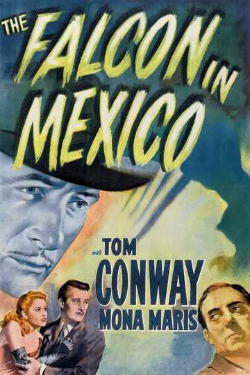 The Falcon in Mexico Poster