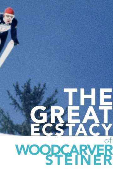 The Great Ecstasy of Woodcarver Steiner Poster