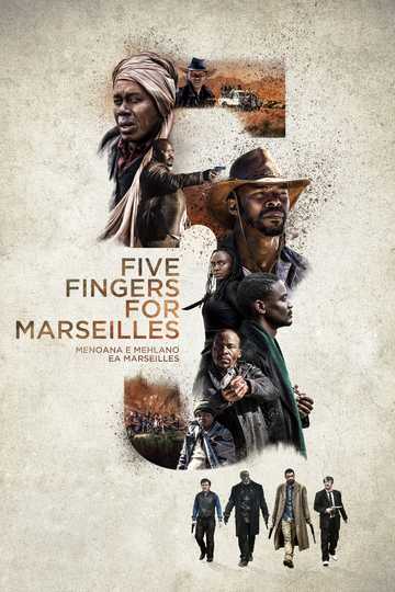 Five Fingers for Marseilles Poster