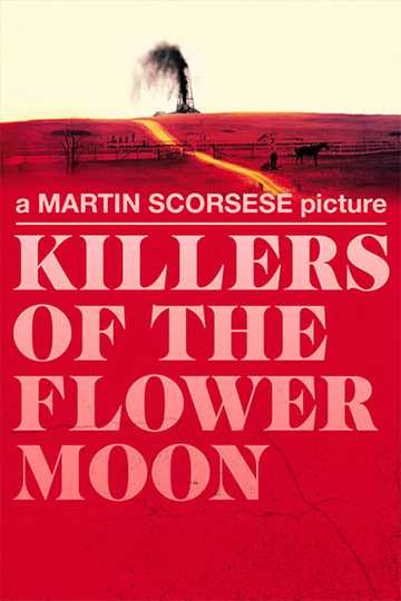 Killers of the Flower Moon Poster