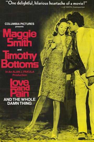 Love and Pain and the Whole Damn Thing Poster