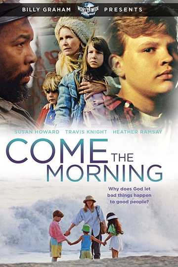 Come the Morning Poster