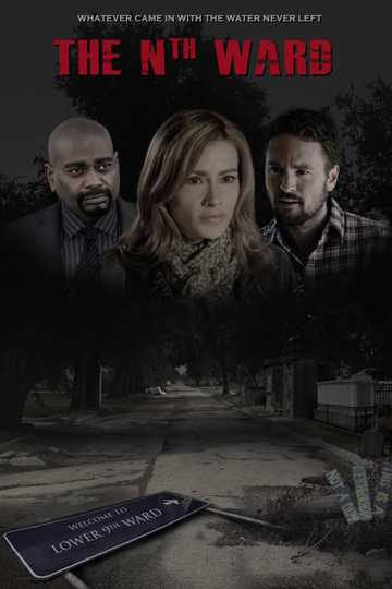 The Nth Ward Poster