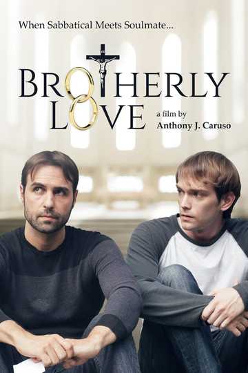 Brotherly Love Streaming Vf Brotherly Love (2017) - Stream and Watch Online | Moviefone