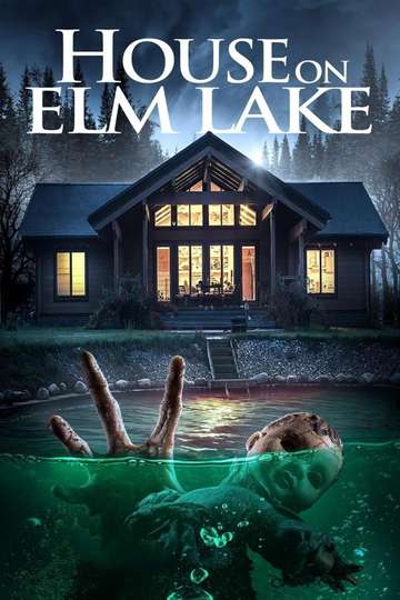 House on Elm Lake Poster
