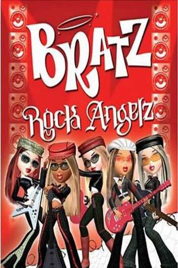Bratz: Rock Angelz Poster