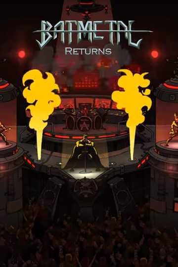 Batmetal Returns Poster