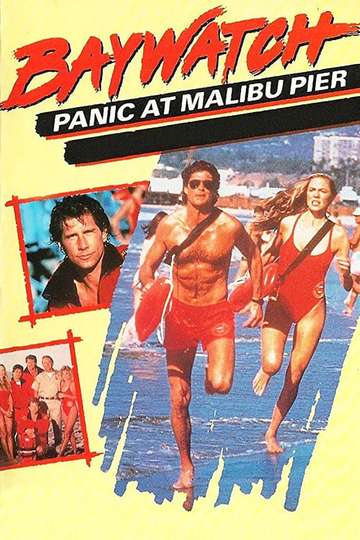 Baywatch Panic at Malibu Pier Poster