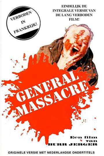General Massacre Poster