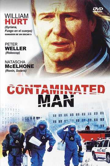 Contaminated Man Poster