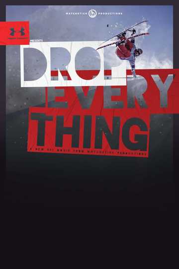 Drop Everything Poster