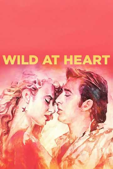 Wild at Heart Poster