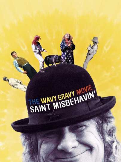 Saint Misbehavin': The Wavy Gravy Movie Poster