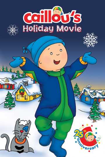 Caillou's Holiday Movie Poster