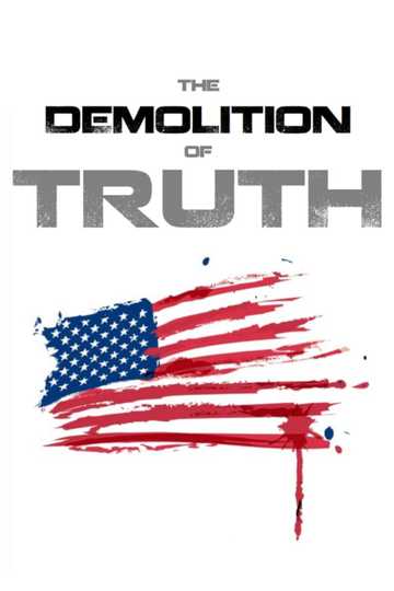 The Demolition of Truth-Psychologists Examine 9/11 Poster