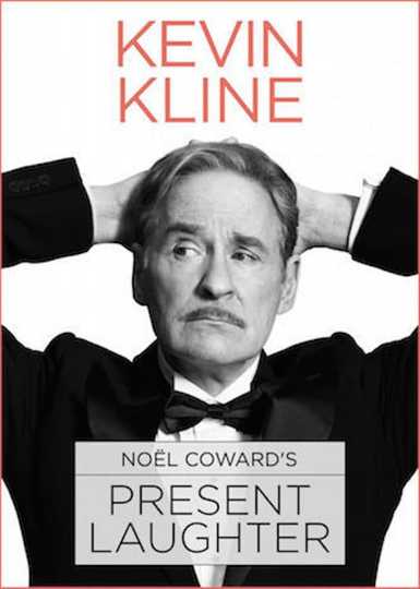 Noël Coward's Present Laughter Poster