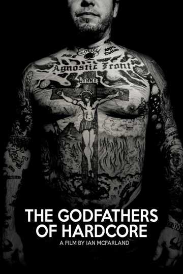 The Godfathers of Hardcore Poster