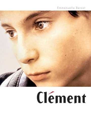 Clement (2001) Stream and Watch Online Moviefone