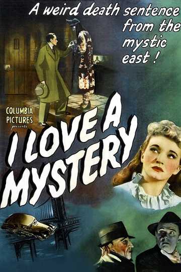 I Love a Mystery Poster