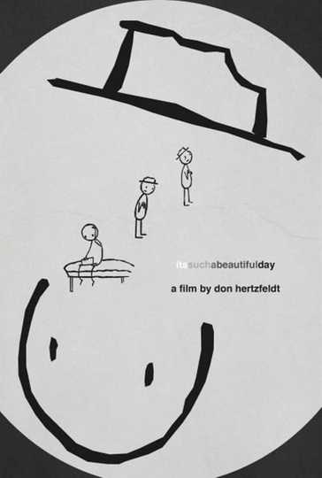 It's Such a Beautiful Day Poster