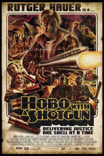 Hobo with a Shotgun Poster