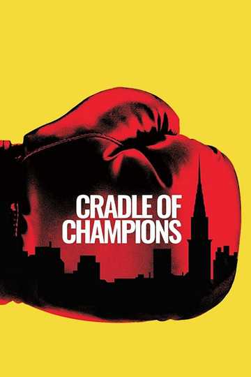 Cradle of Champions Poster