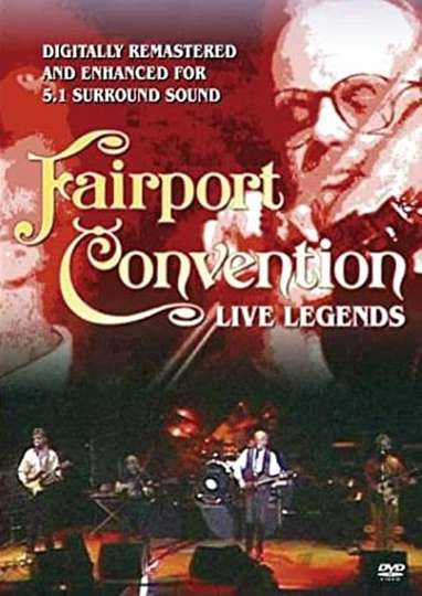 Fairport Convention: Live Legends Poster