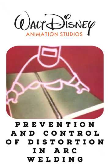 Prevention and Control of Distortion in Arc Welding Poster