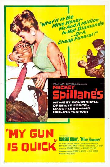 My Gun Is Quick Poster
