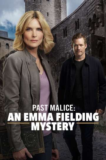 Past Malice An Emma Fielding Mystery Poster