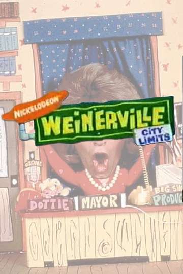 Weinerville - TV Show | Moviefone