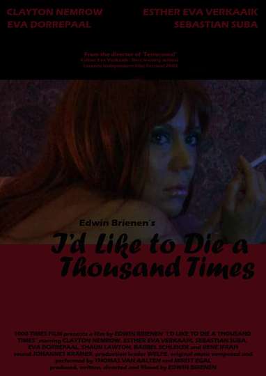 Id Like to Die a Thousand Times Poster