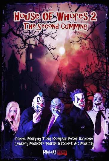 House of Whores 2: The Second Cumming Poster