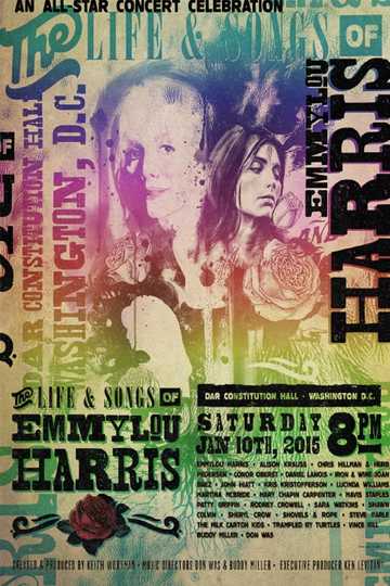 The Life & Songs Of Emmylou Harris Poster