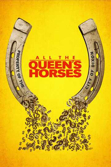 All the Queen's Horses Poster