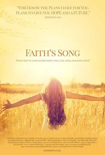 Faith's Song - Stream and Watch Online  Moviefone