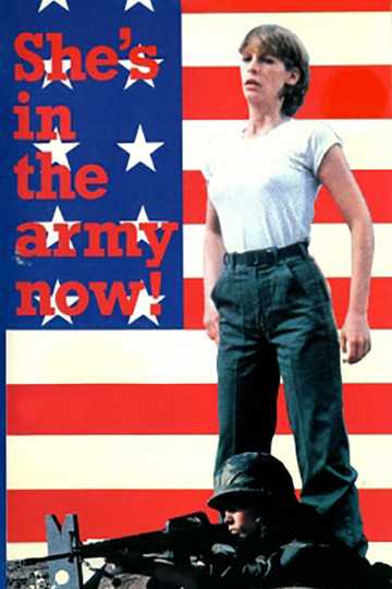 She's in the Army Now Poster